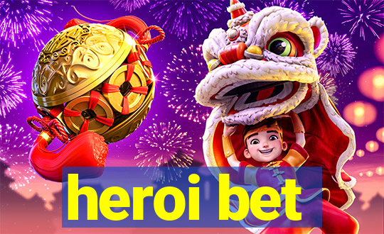 heroi bet